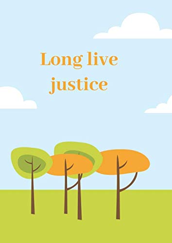 Long live justice: Stories for children from 4 to 10 years