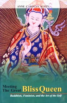 Meeting the Great Bliss Queen: Buddhists, Feminists, and the Art of the Self