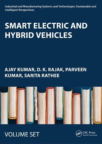Smart Electric and Hybrid Vehicles: Fundamentals, Design, Modeling, and Applications (2)