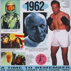 A Time to Remember 1962: 20 Original Chart Hits