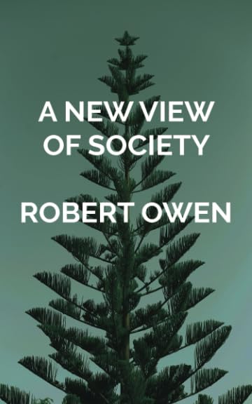 A New View of Society and Other Writings