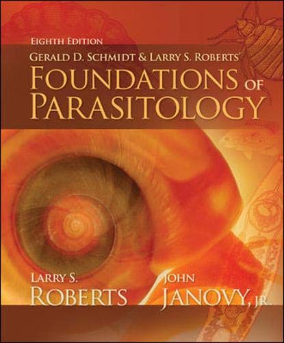 Foundations of Parasitology, 8th Edition