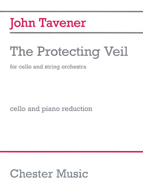 John Tavener: The Protecting Veil (Cello/Piano)