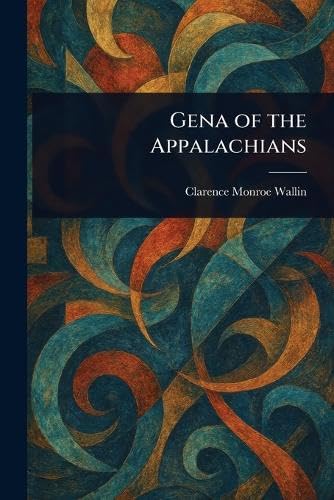 Gena of the Appalachians