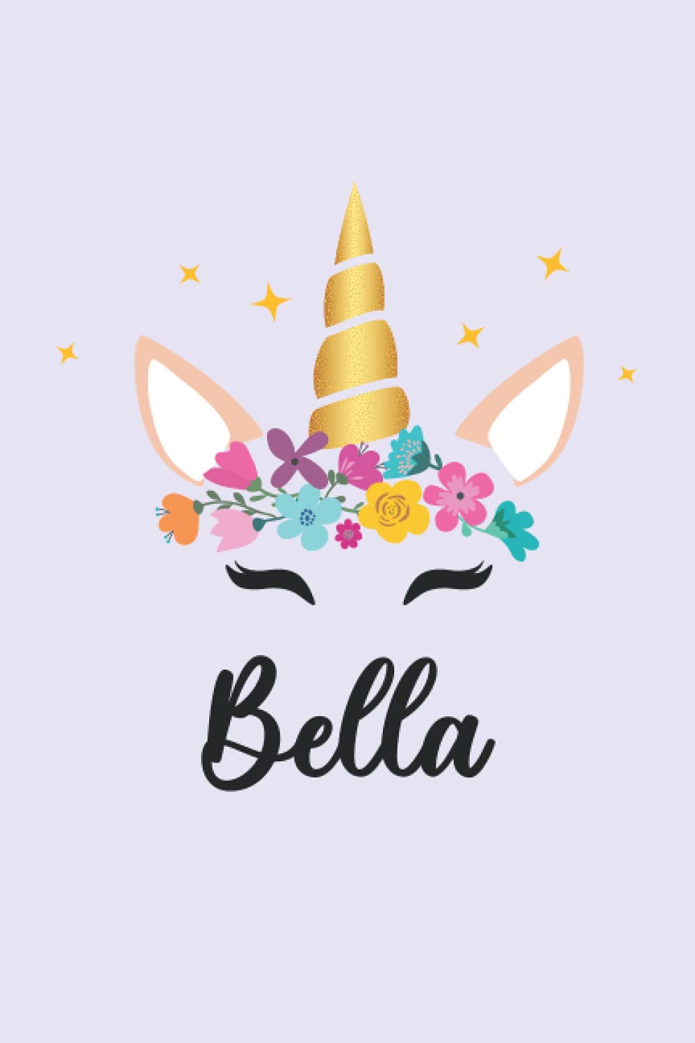 Bella: Personalized Name Notebook | Wide Ruled Paper Notebook Journal | For Teens Kids Students Girls| For Home School College | 6x9 inch 120pages