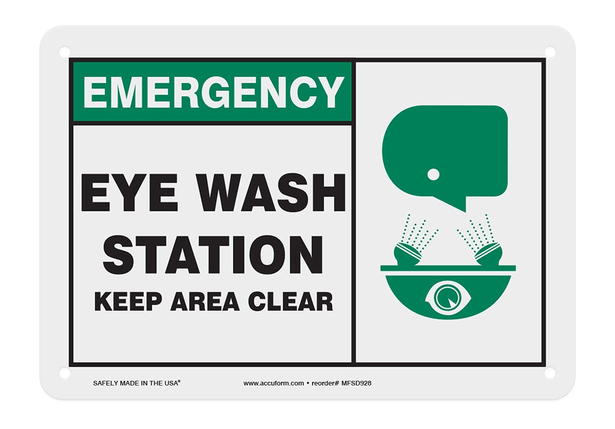 AccuformNMC "Emergency Eye WASH Station Keep Area Clear" Plastic Safety Sign, 7" x 10", for Indoor or Outdoor Use, MFSD928VP, American Made Safety Tags, Signs, and Labels