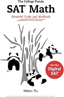 The College Panda's SAT Math: Advanced Guide and Workbook