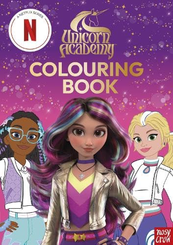 Unicorn Academy: Colouring Book (Unicorn Academy: TV tie-in titles)