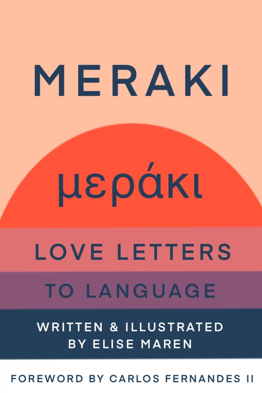Meraki: Love Letters to Language