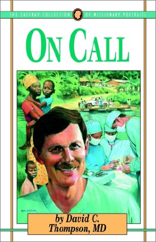 On Call (Jaffray Collection of Missionary Portraits, 3)