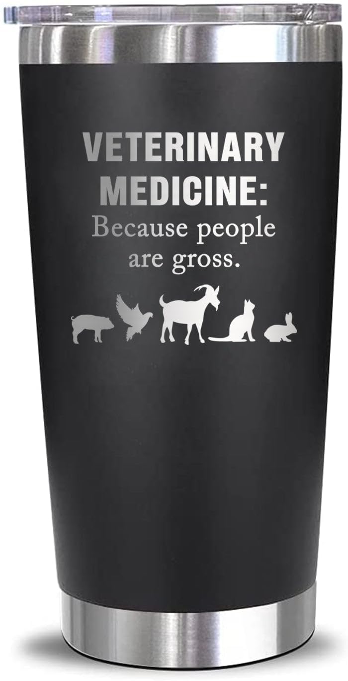 Veterinary Medicine Because People Are Gross Engraved Stainless Steel Tumbler - Gift For Veterinarian Vet - Practitioner Animal - Doctor - Pet Lover - Graduation - Birthday Christmas Anniversary