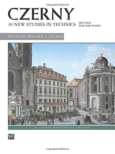 30 New Studies in Technics: For the Piano - Opus 849 by Carl Czerny (1986-11-01)