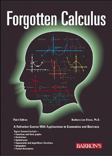 by Barbara Lee Bleau Ph.D. Forgotten Calculus (text only)3rd (Third) edition[Paperback]2001