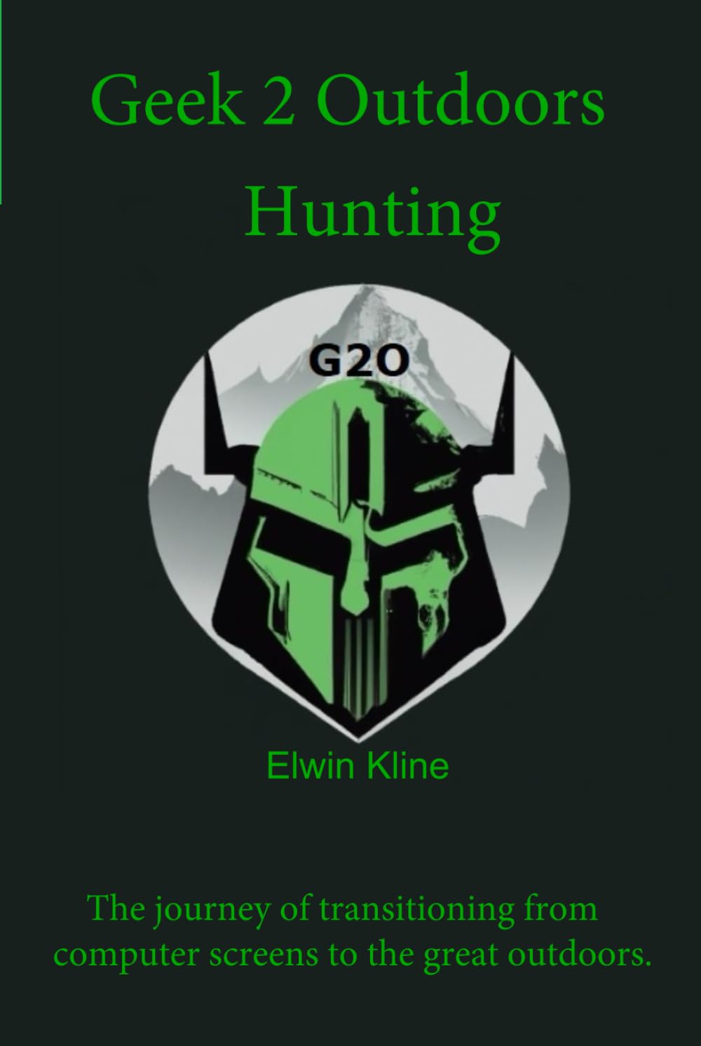 Geek 2 Outdoors - Hunting