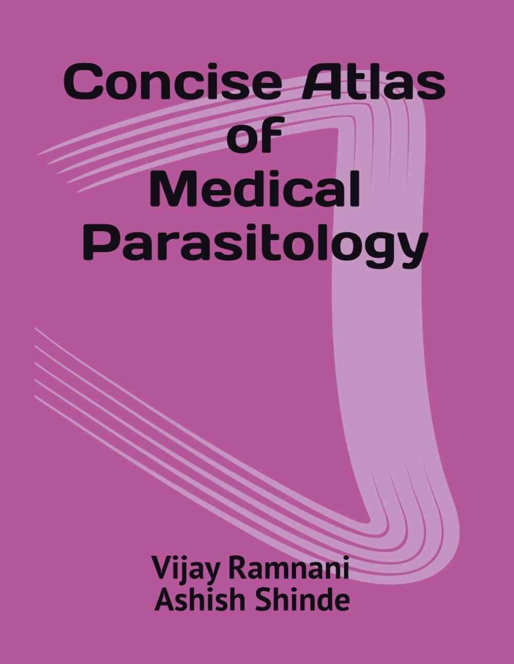 Concise Atlas of Medical Parasitology