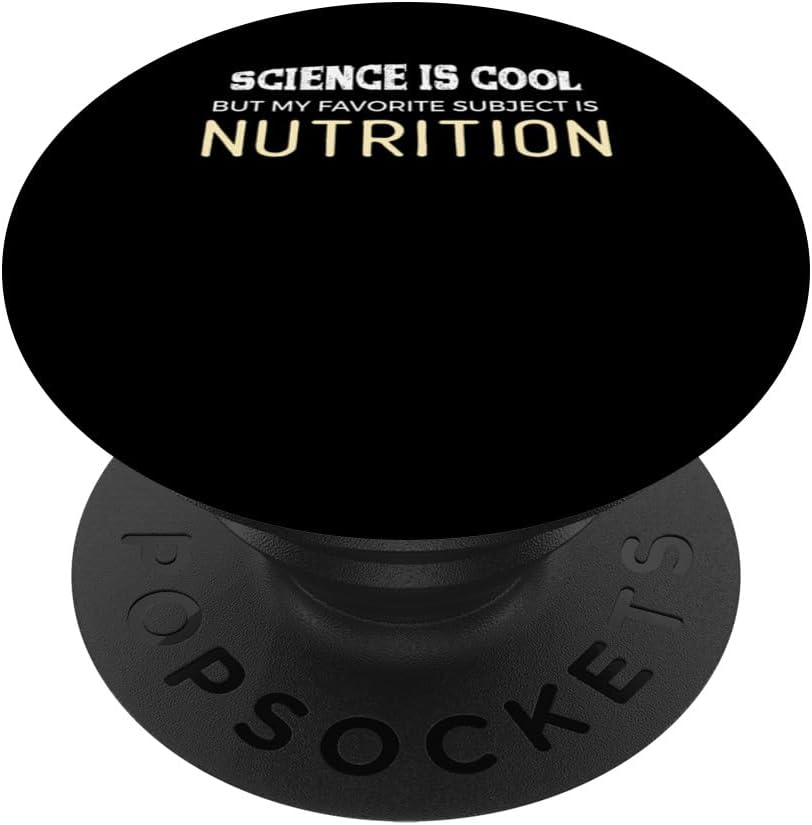 Funny Nutrition Gift for Science Geeks and Nerds PopSockets Standard PopGrip