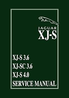 Jaguar XJ-S 3.6 & 4.0 Workshop Manual: AKM9063 (Official Service Manual)
