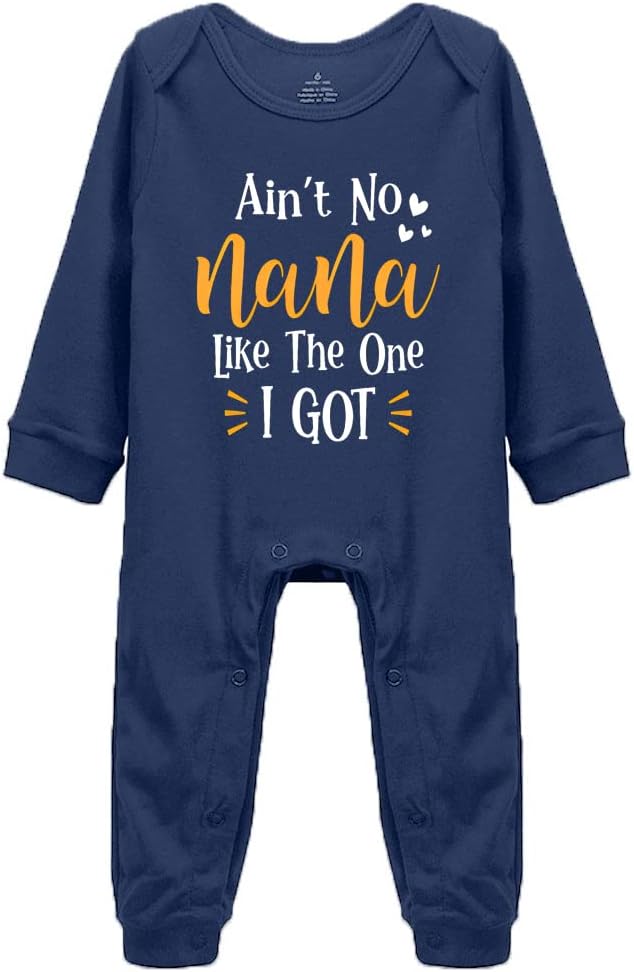 Ain't No Nana Like The One I Got Baby Bodysuit Girl boy Infant Toddler Baby Clothes