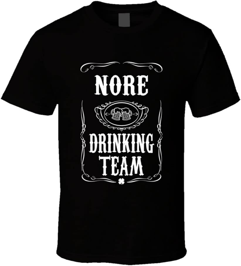 Nore Drinking Team Tee Last Name Family Reunion Gift Idea T Shirt