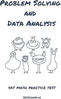 Problem Solving and Data Analysis: Sat Math Practice Test