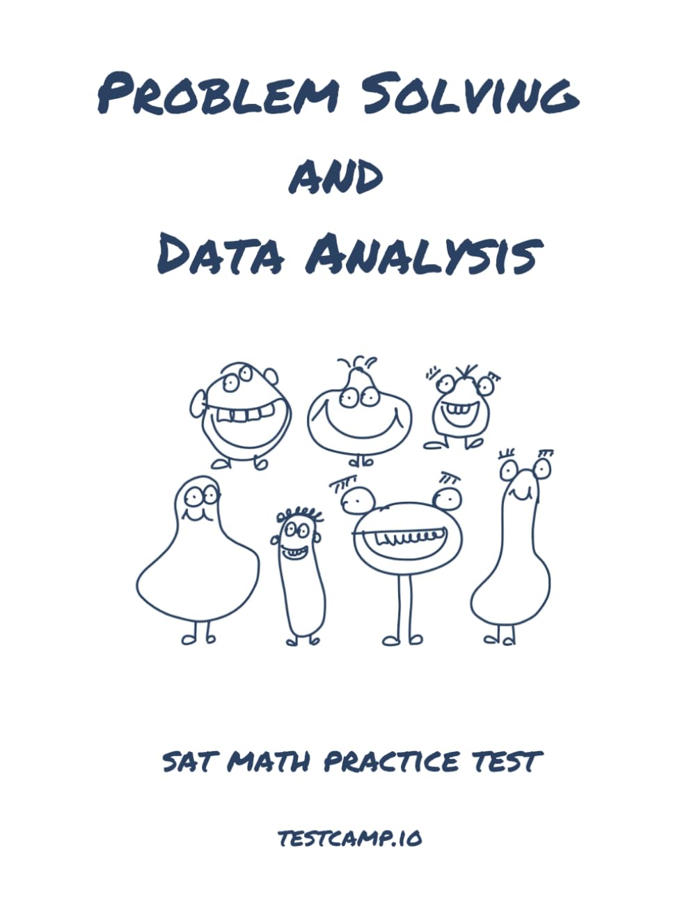 Problem Solving and Data Analysis: Sat Math Practice Test