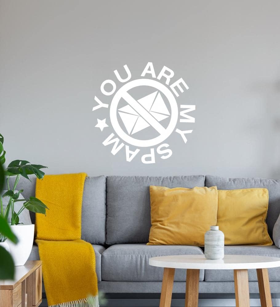 You are my spam Wall Sticker White Sticker 40 x 40 cm