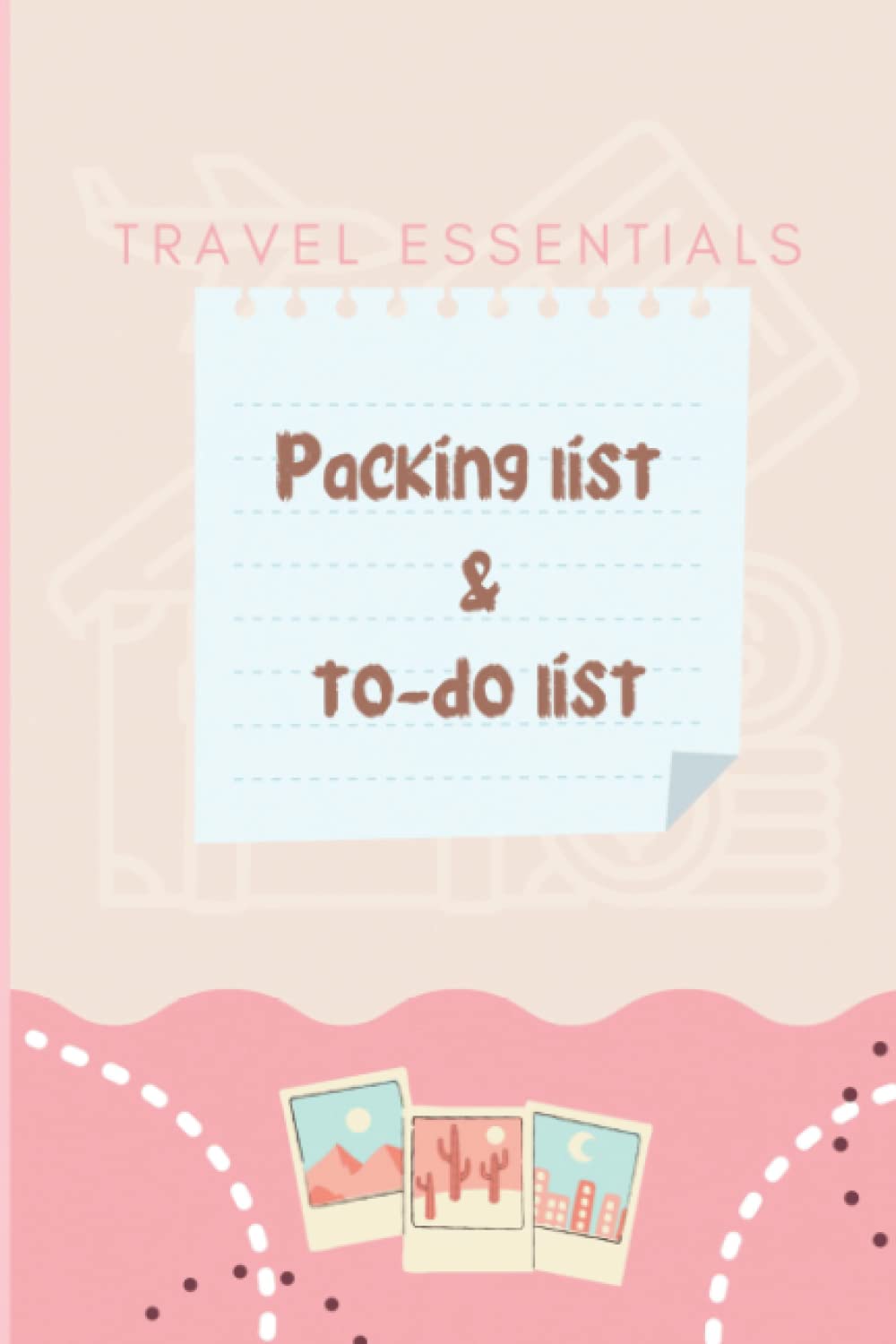 Independently Published Travel Planner: Packing List & To-Do List (6x9 inches, 120 Pages, 2021)