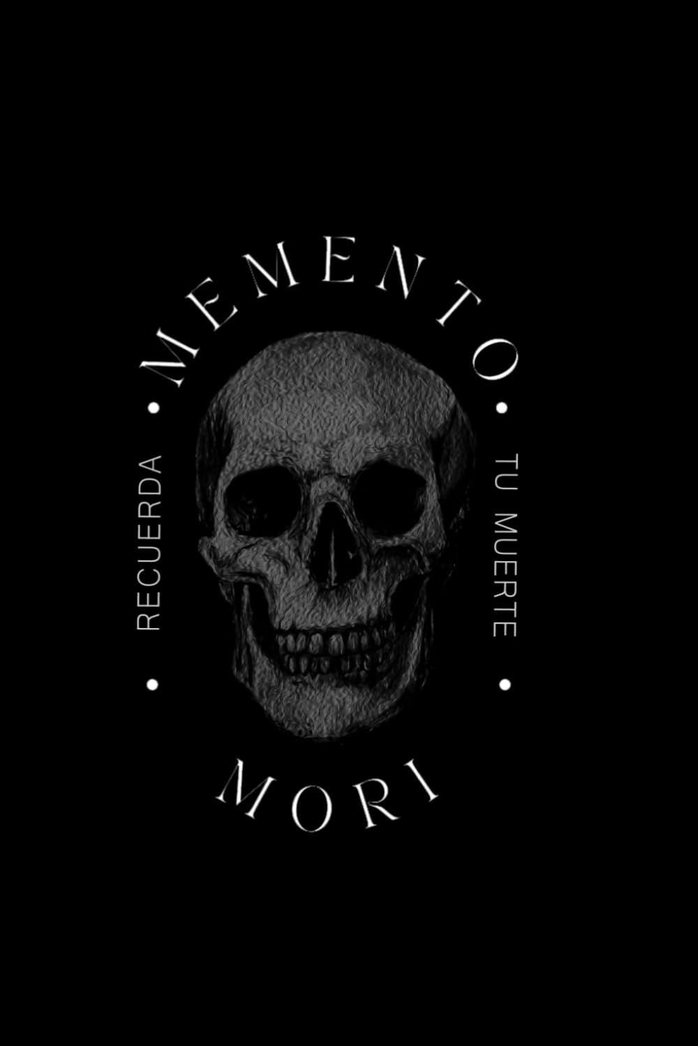 Memento Mori: Recuerda tu Muerte (Instantes Eternos: Colección Tempus.) (Spanish Edition)
