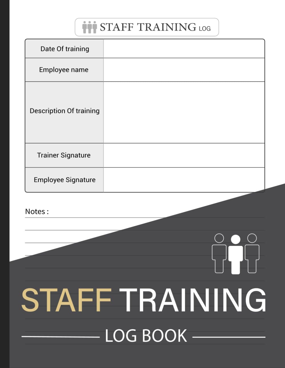 Staff Training Log Book: Employee training record for health safety and environmental compliance.
