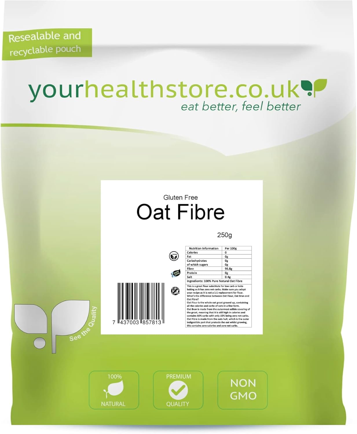 yourhealthstore® Premium Oat Fibre 250g, Extra Light and Fluffy, Great for Keto King Bread, Vegan, Produced in The EU, (Recyclable Pouch)