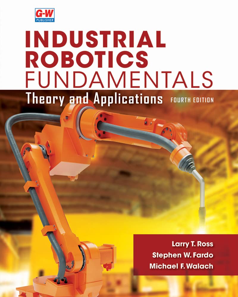 Industrial Robotics Fundamentals