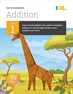 IXL | Grade 1 Addition Math Workbook | Fun Math Practice for Ages 6-7, 112 pgs (IXL Topic-Specific Workbooks)