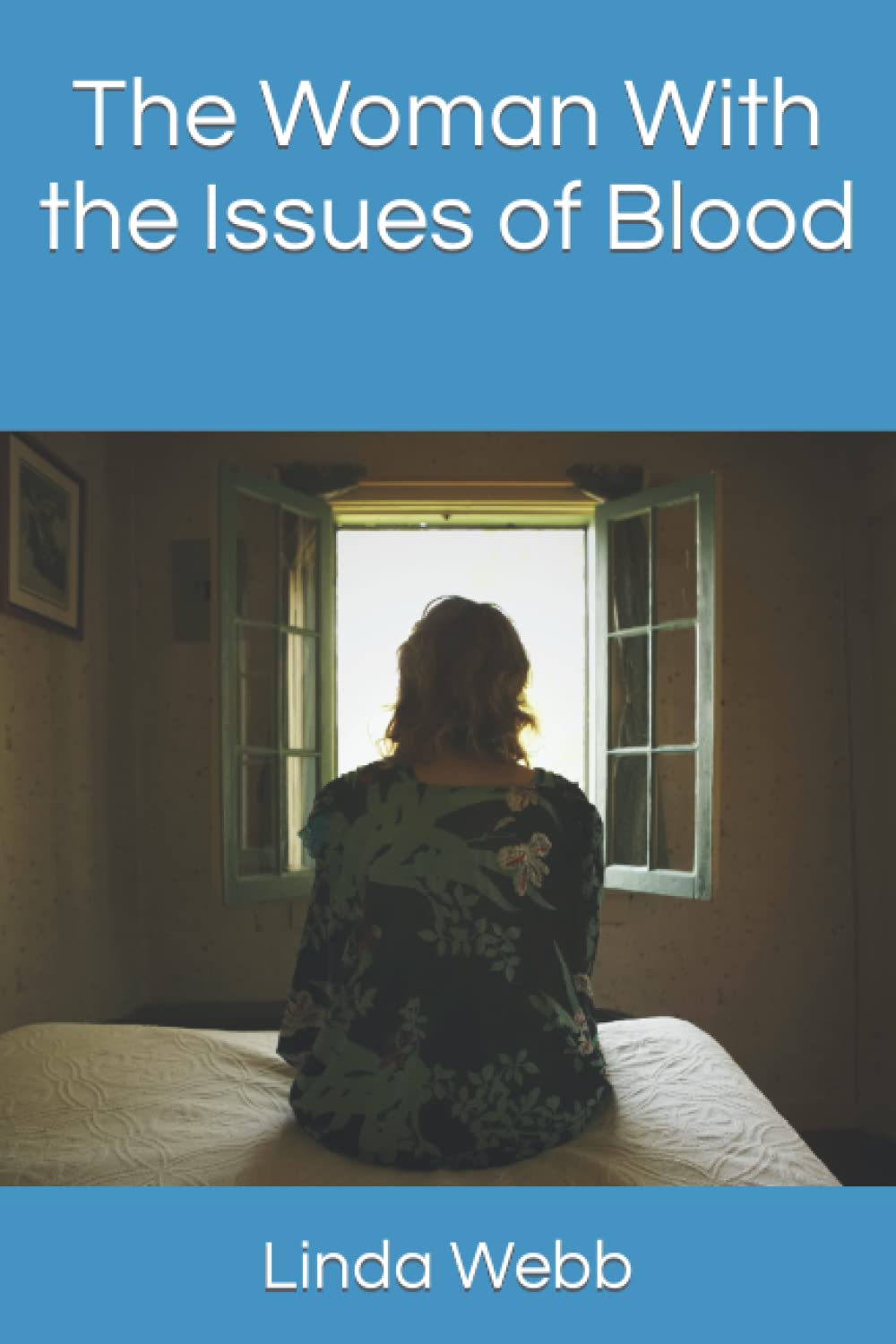 The Woman With the Issues of Blood