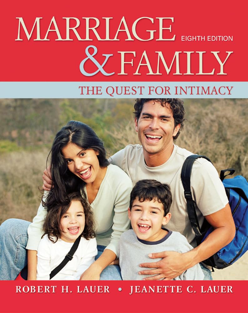 Marriage and Family: The Quest for Intimacy