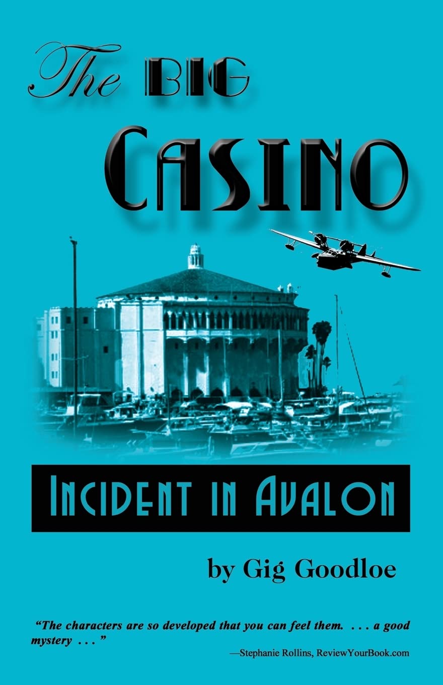 The Big Casino: Incident at Avalon