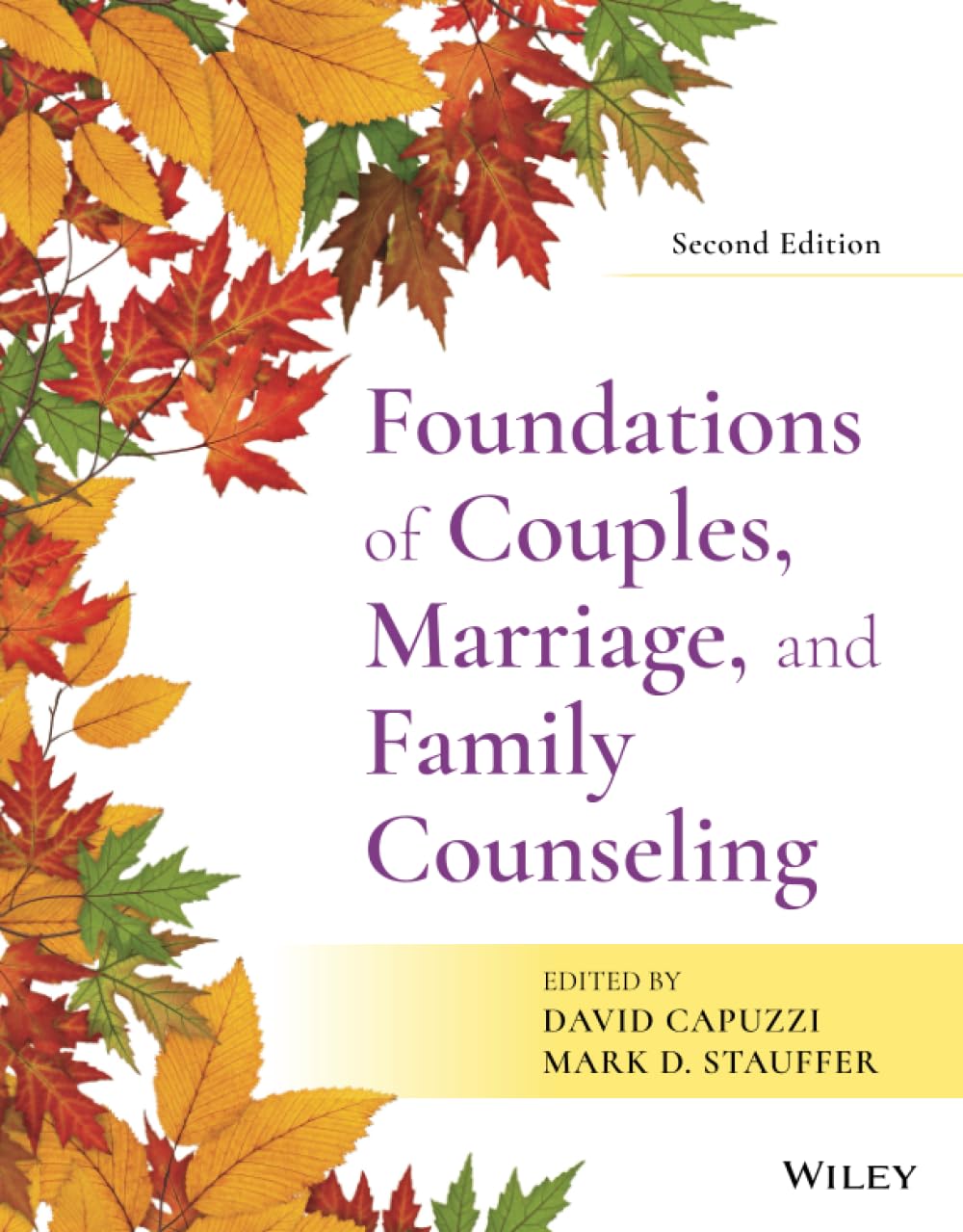Foundations of Couples, Marriage, and Family Counseling