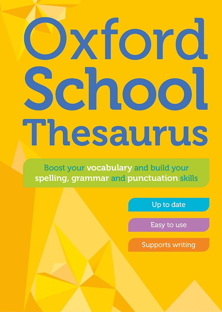 Oxford School Thesaurus: 5TH EDITION (Oxford Primary School Dictionaries)