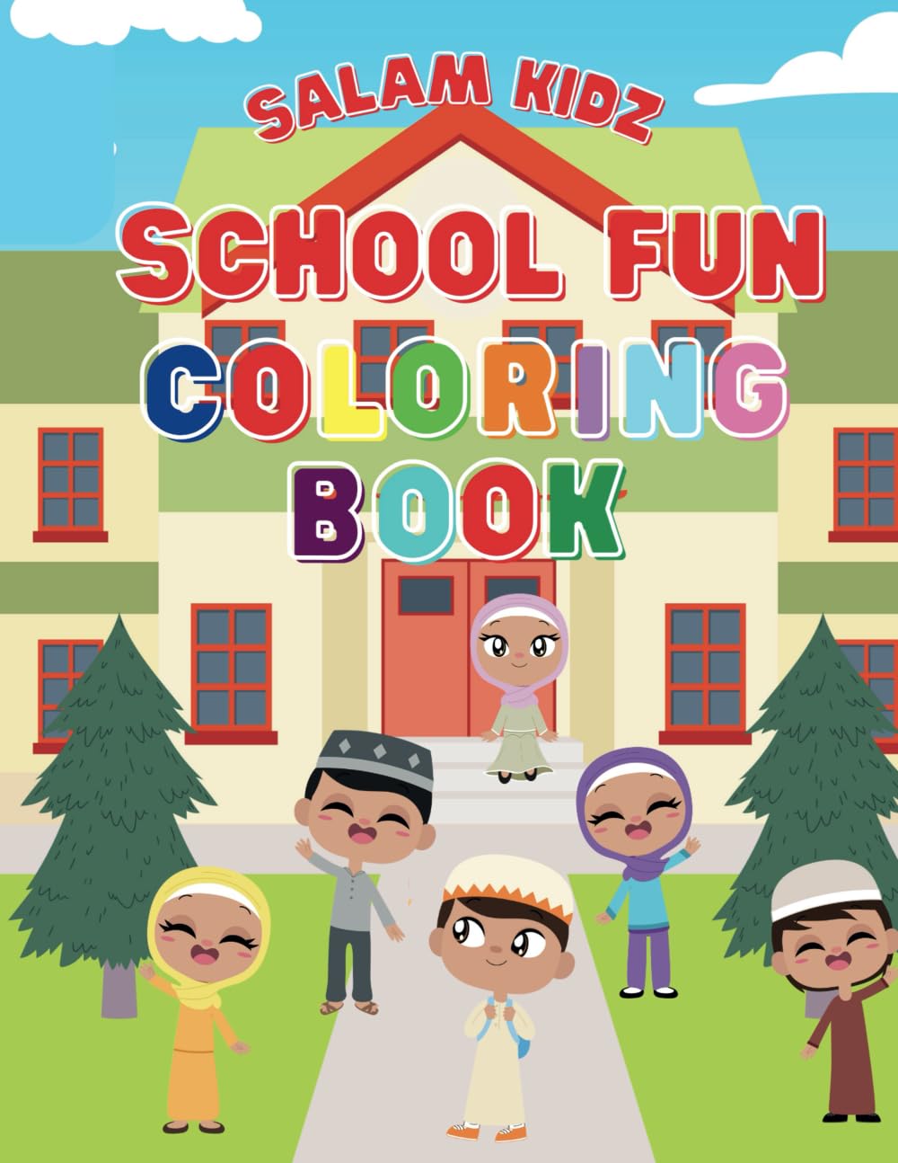 Salam Kidz School Fun Coloring Book (Salam Kidz Fun Coloring Books)