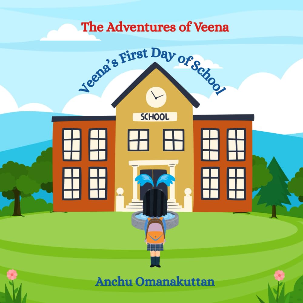 The Adventures of Veena: Veena's First Day of School