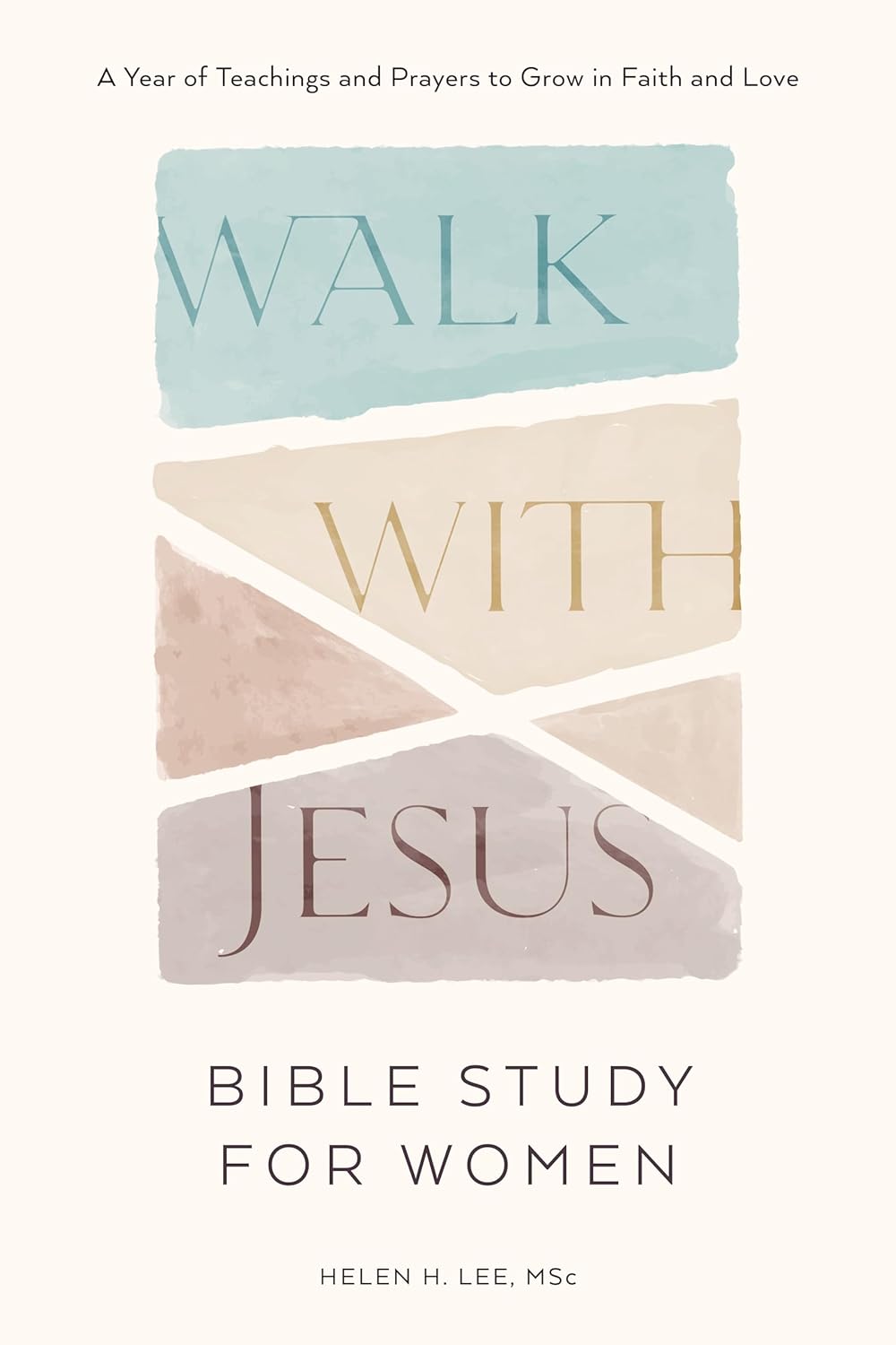 Walk with Jesus: Bible Study for Women: A Year of Teachings and Prayers to Grow in Faith and Love (With Jesus Readings)
