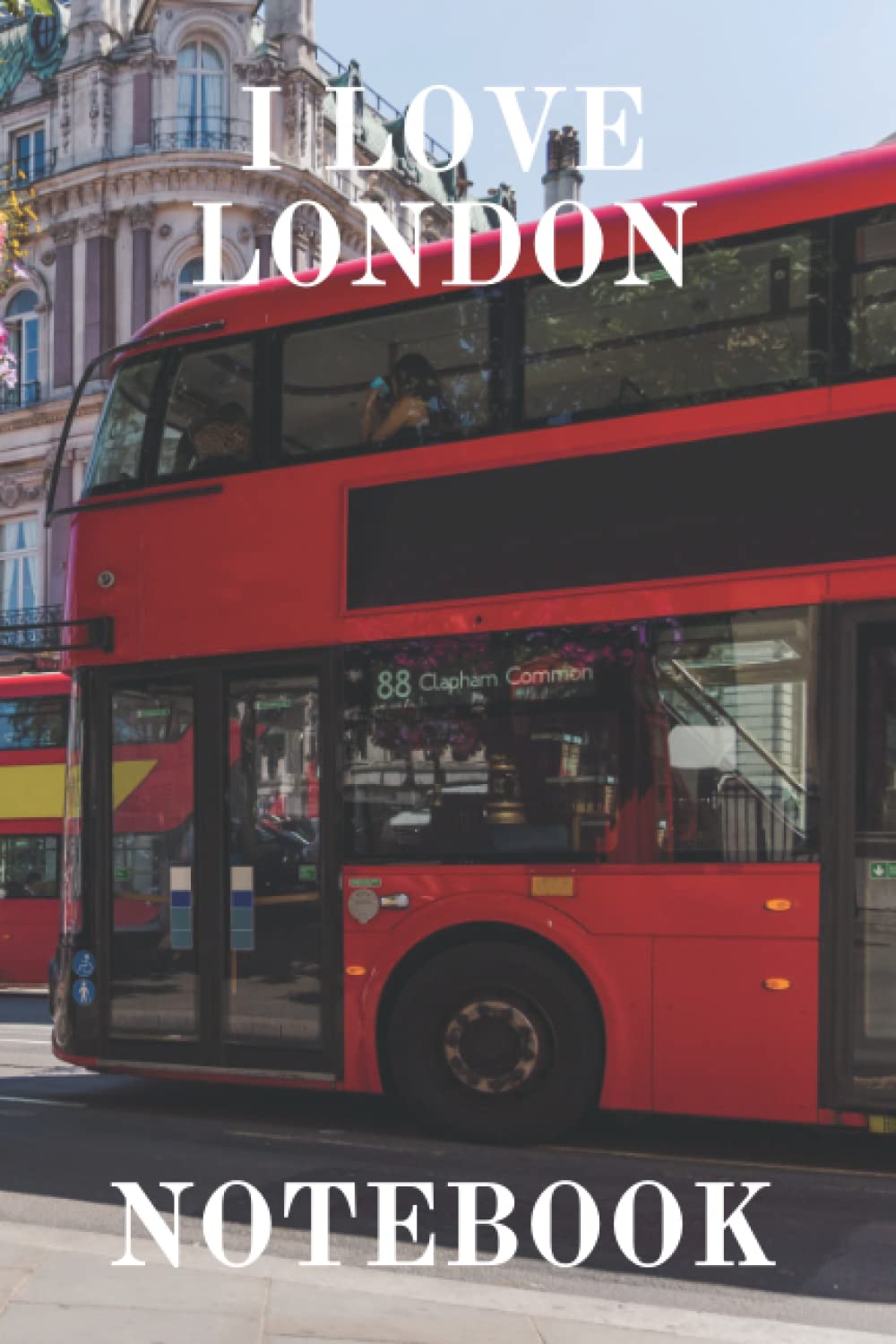 Beautiful London Themed Notebook: This London themed notebook is the perfect gift for Londoners and anyone who loves London and its culture also, anyone who likes to take notes and organise their life