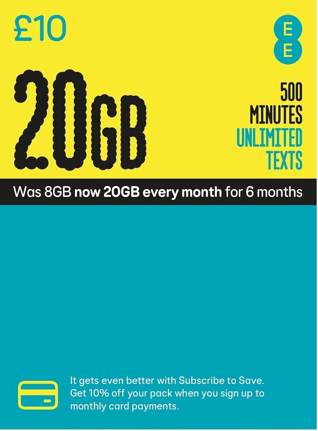 EE PAYG £10 Data Sim Includes £10 pre-paid credit, 8GB Data, 500 Minutes and Unlimited Texts (EE £10-20GB)
