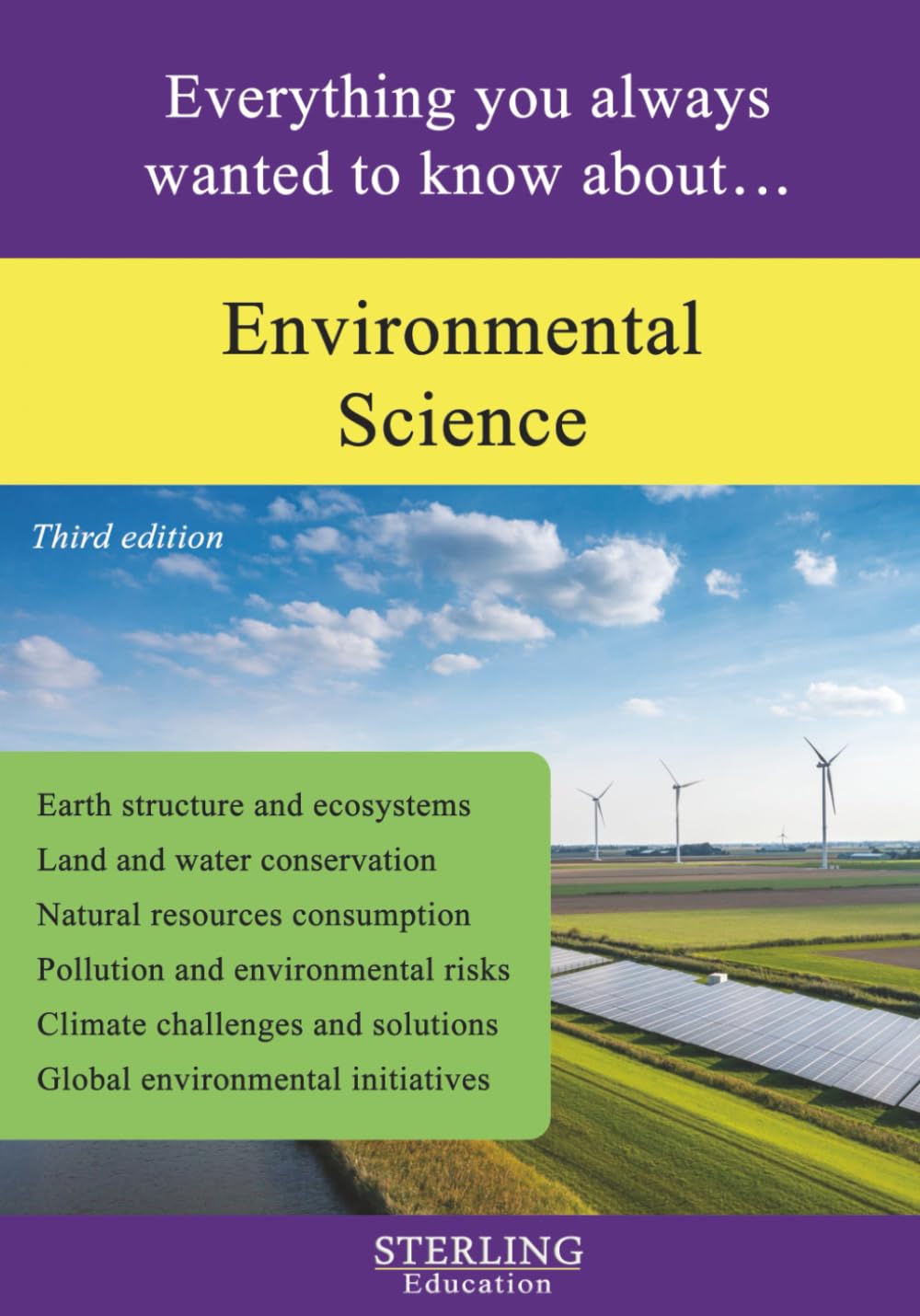 Environmental Science: Everything You Always Wanted to Know About...