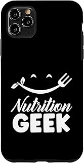 iPhone 11 Pro Max Nutrition Geek Job Dietitian Nutritionist Sayings Case