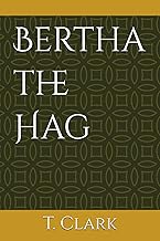 Bertha the Hag
