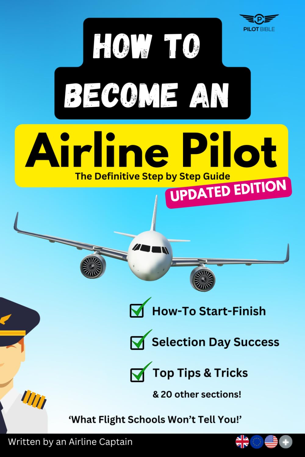 How To Become An Airline Pilot: The Definitive Guide