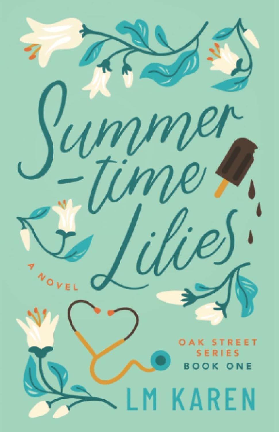 Summertime Lilies: Contemporary Christian Romance (Oak Street Series 1)