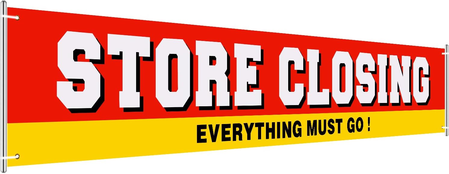 Large Store Closing Sign Banner Everything Must Go Advertising Banner Going out of Business Sign Store Closing Flag