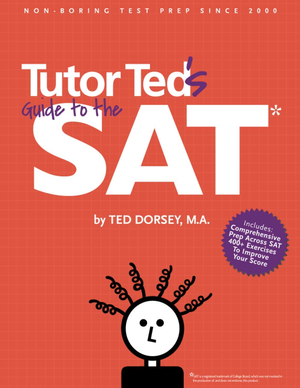 Tutor Ted's Guide to the SAT