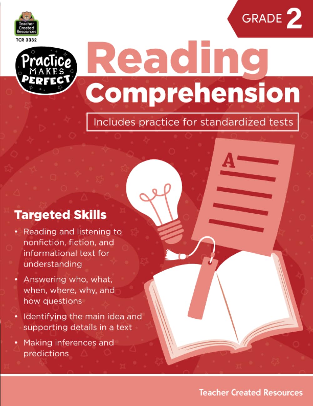 Teacher Created Resources Practice Makes Perfect: Reading Comprehension Grade 2, 2nd Edition (TCR3332)